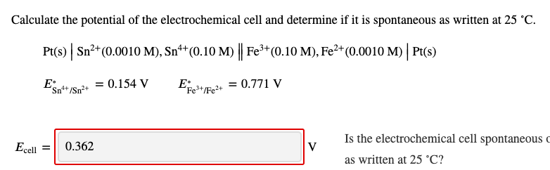 Solved Calculate the potential of the electrochemical cell | Chegg.com