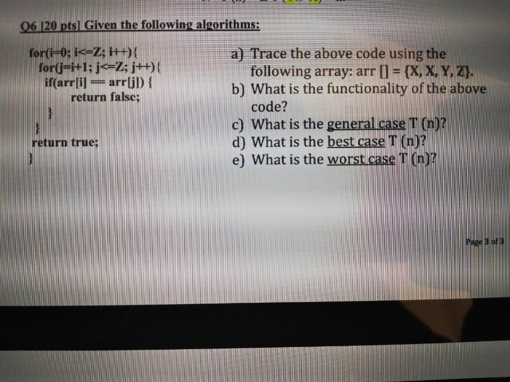 Solved 06120 pts Given the following algorithms: for(i=0; | Chegg.com