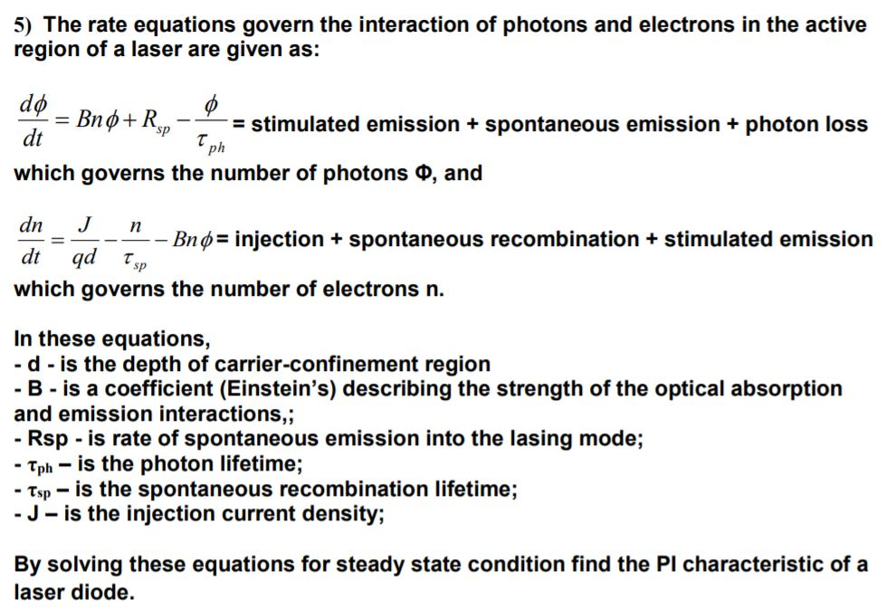 Solved 5) The rate equations govern the interaction of