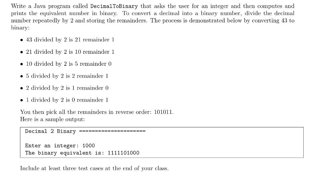 solved-write-a-java-program-called-decimaltobinary-that-asks-chegg