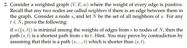 Solved 2. Consider a weighted graph (V, E,w) where the | Chegg.com