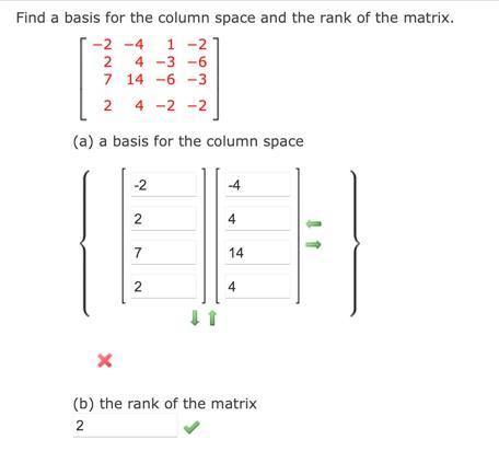Solved Find a basis for the column space and the rank of the | Chegg.com