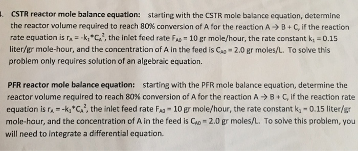 Solved Cstr Reactor Mole Balance Equation Starting With The Chegg