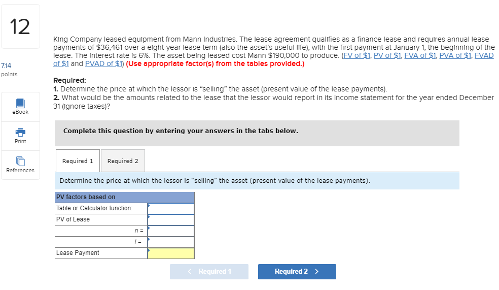 Solved 12 King Company leased equipment from Mann