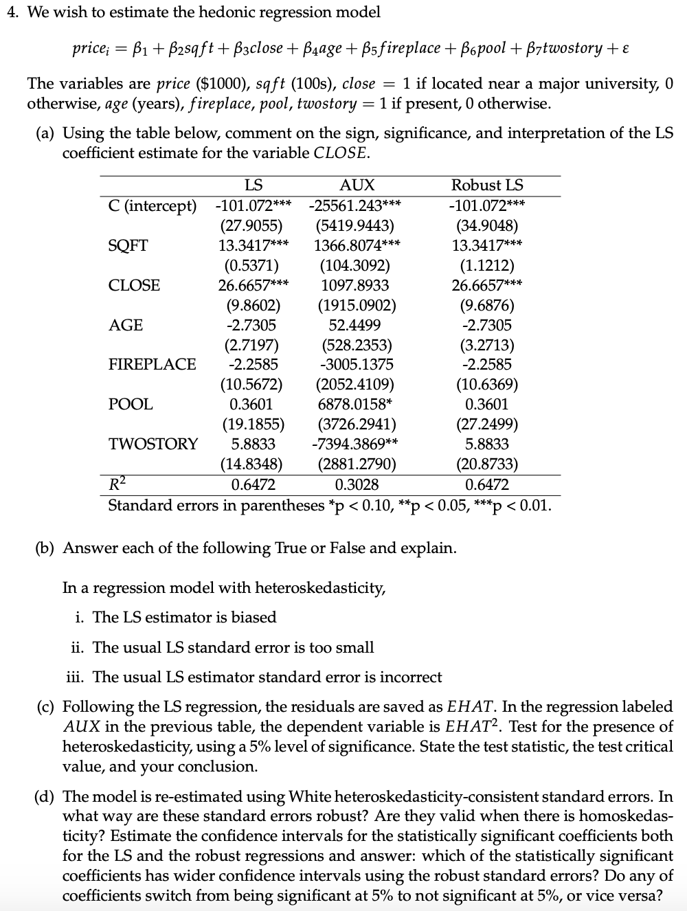 4 We Wish To Estimate The Hedonic Regression Model 4774