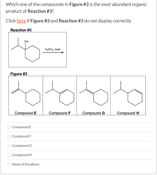 Solved Which one of the compounds in Figure #3 is the most | Chegg.com