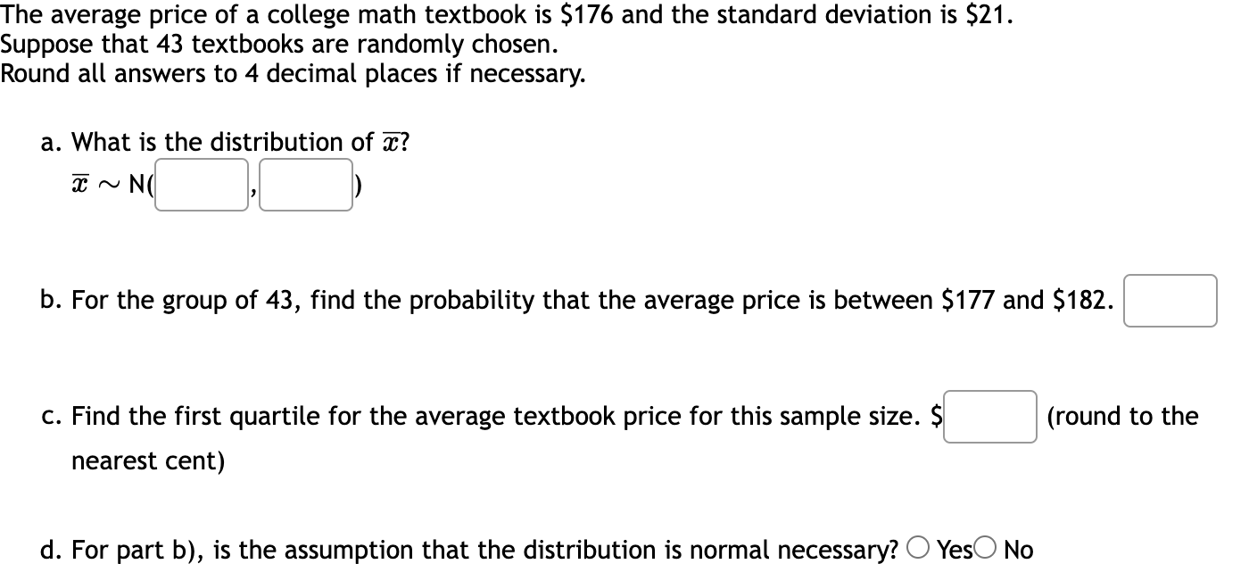 Solved The average price of a college math textbook is $176 | Chegg.com