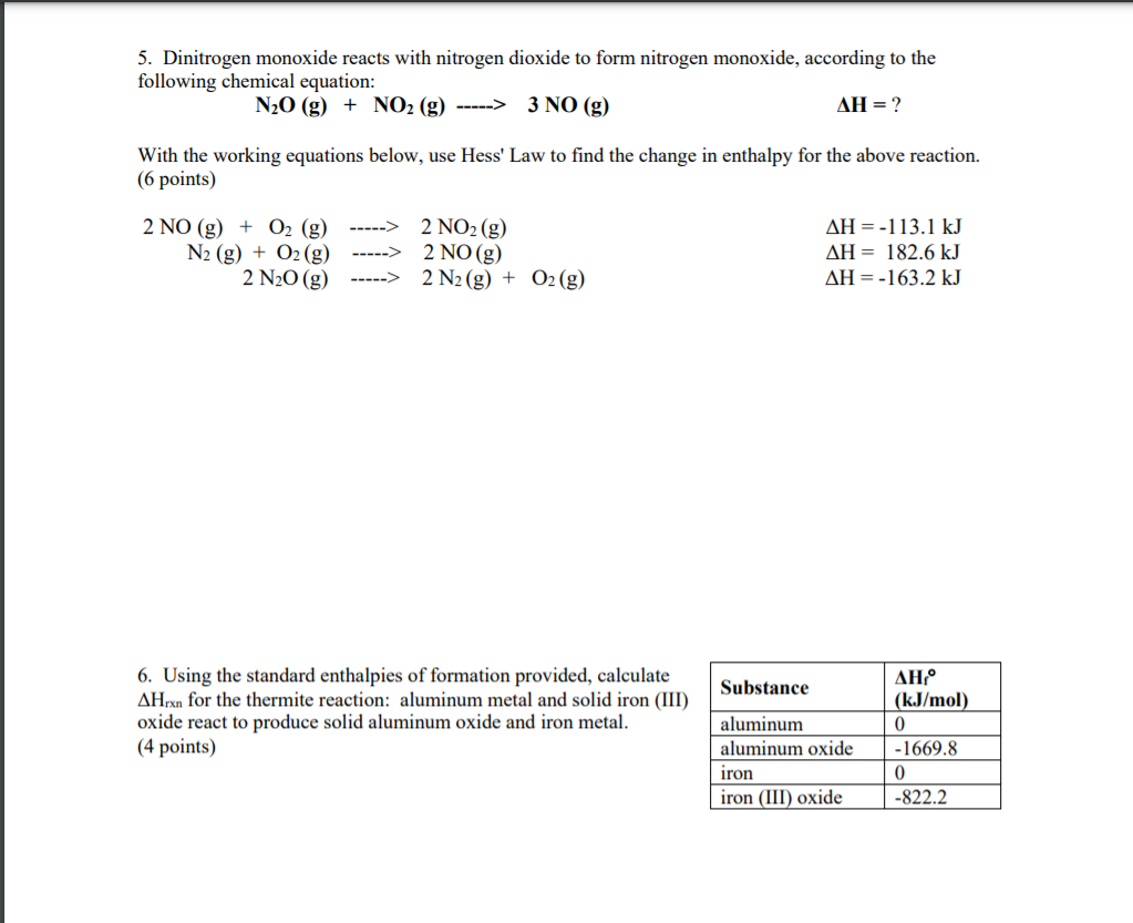 Solved 5. Dinitrogen monoxide reacts with nitrogen dioxide | Chegg.com
