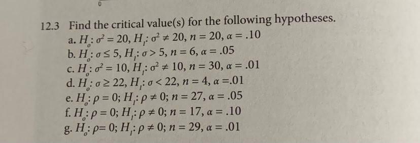 Solved 12.3 Find the critical value(s) for the following | Chegg.com