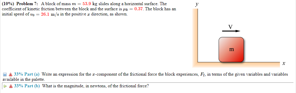 solved-10-problem-7-a-block-of-mass-m-53-9-kg-slides-chegg