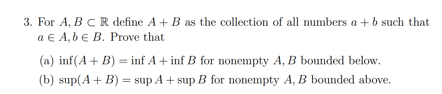 Solved 3. For A, B CR define A + B as the collection of all | Chegg.com