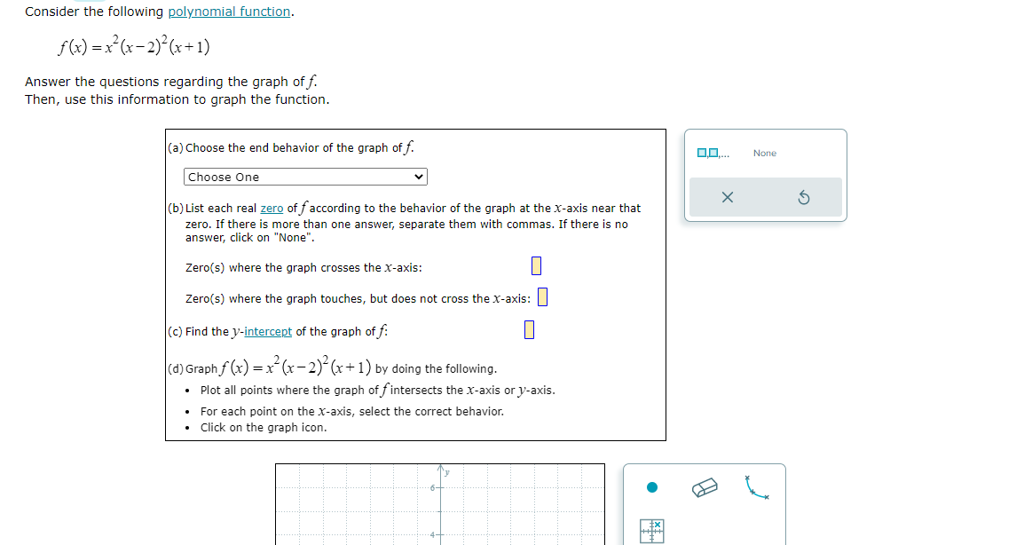 Solved Consider The Following Polynomial Function. | Chegg.com