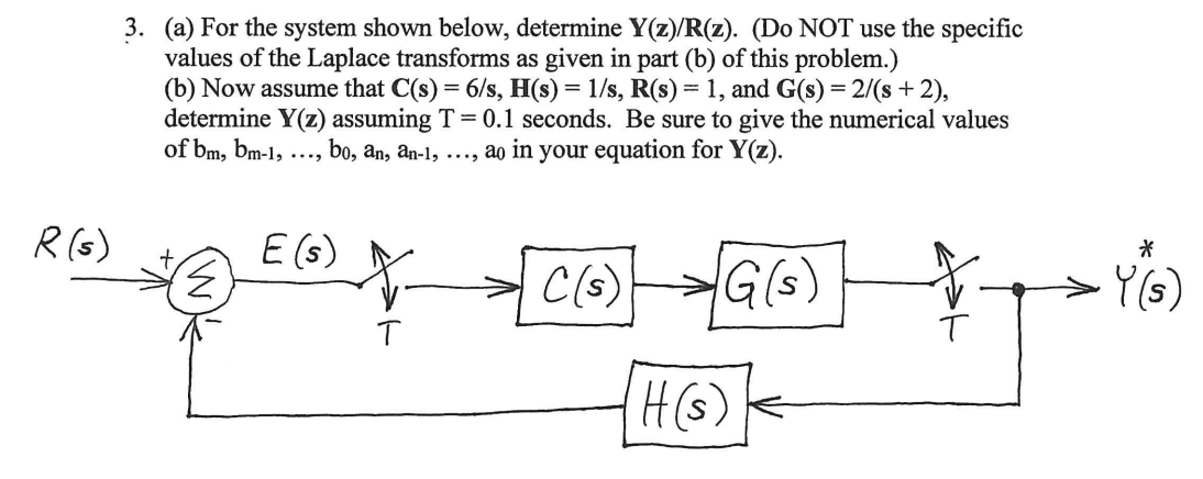 Solved 3. (a) For The System Shown Below, Determine | Chegg.com