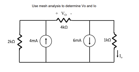 Use mesh analysis to determine Vo and lo