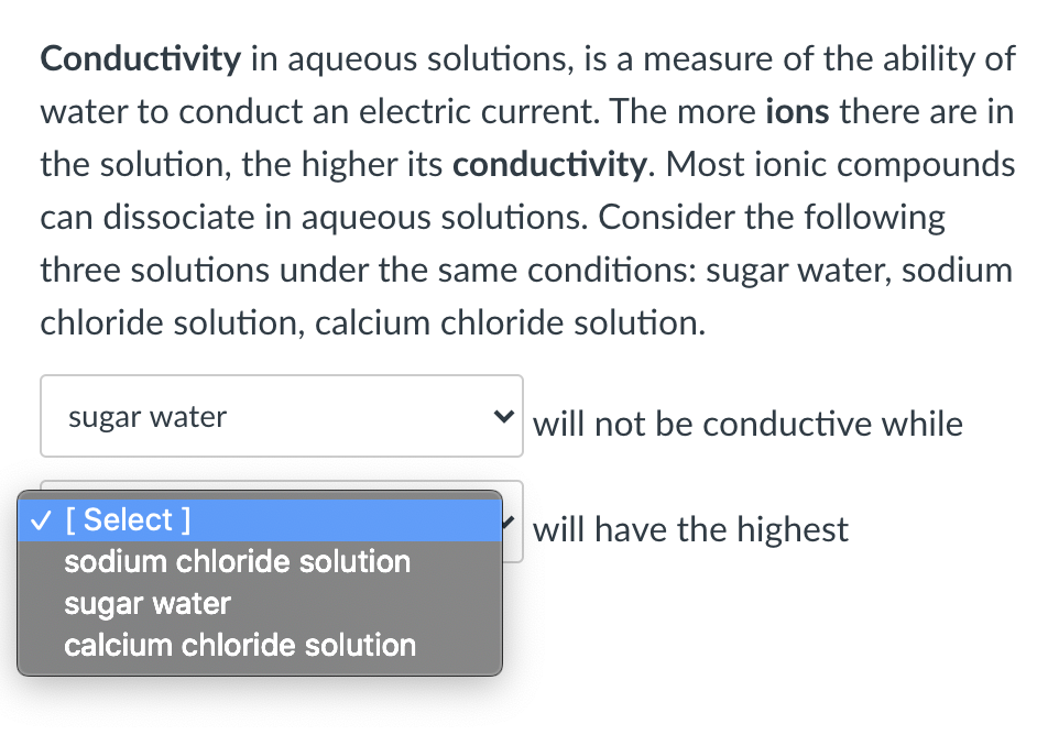 Solved Conductivity in aqueous solutions, is a measure of | Chegg.com