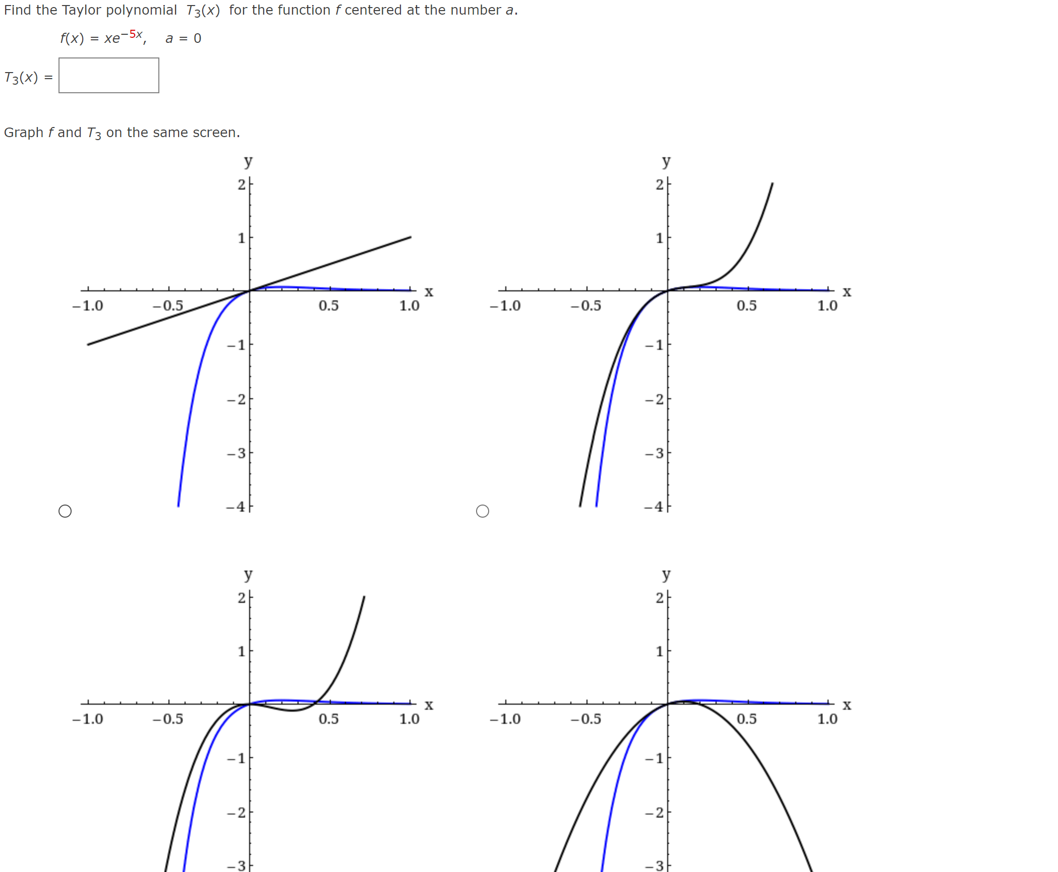 Solved Find the Taylor polynomial T3(x) ﻿for the function f | Chegg.com