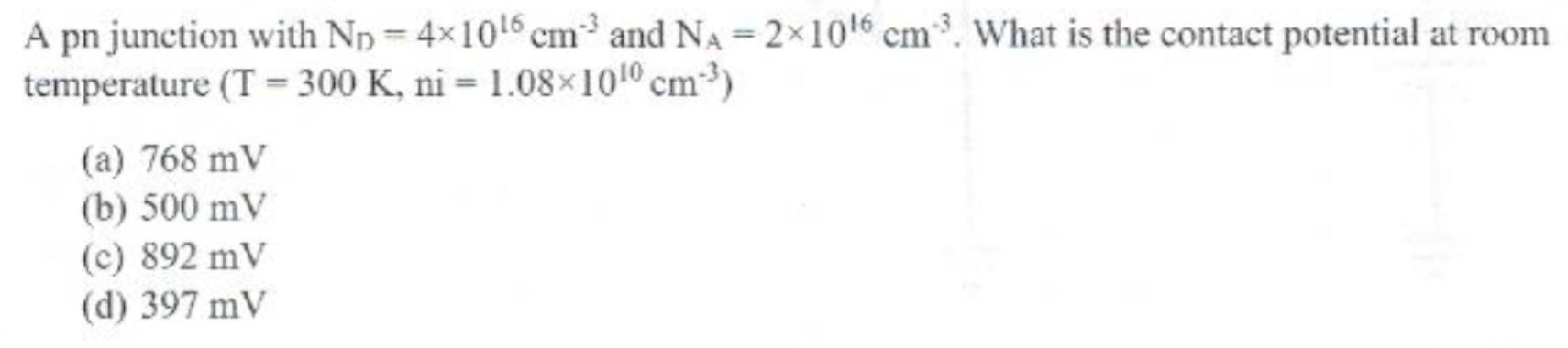 Solved A pn junction with ND=4×1016 cm−3 and NA=2×1016 cm−3. | Chegg.com