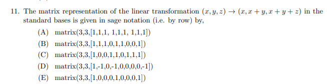 Solved 11. The matrix representation of the linear | Chegg.com