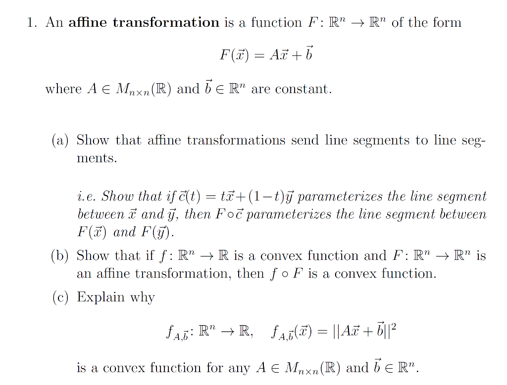 Solved 1 An Affine Transformation Is A Function F R R Chegg Com