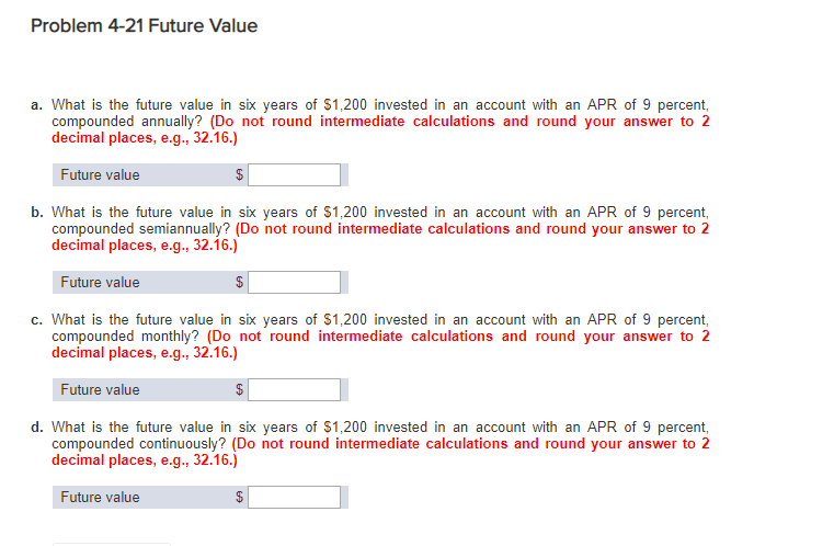 Future Value Example Problems Solved Problem 4-21 Future Value a. What is the future value | Chegg.com