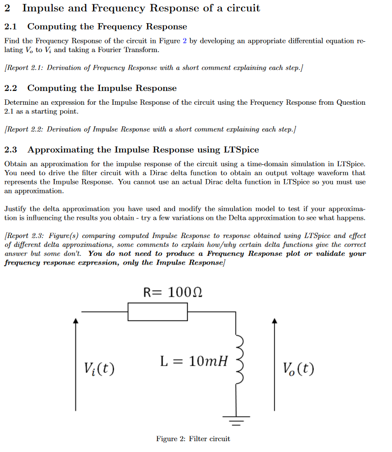 Solved 2 Impulse and Frequency Response of a circuit 2.1 | Chegg.com