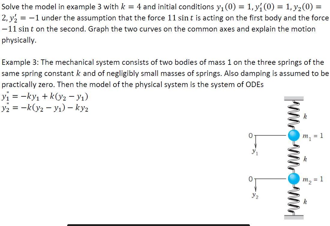 Solved Solve the model in example 3 with k = 4 and initial | Chegg.com