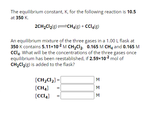 Solved The Equilibrium Constant, K, For The Following | Chegg.com