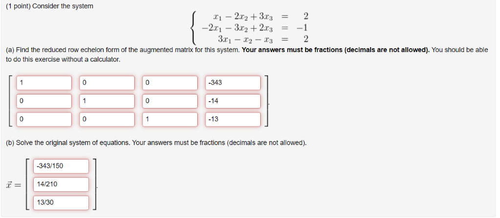 Solved 1 point Consider the system 2T1 a Find the Chegg