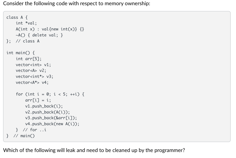 Solved Consider the following code with respect to memory | Chegg.com