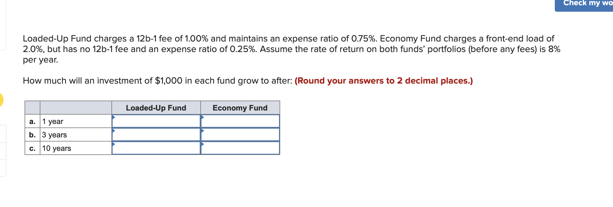 Solved Check My Wo Loaded-Up Fund Charges A 12b-1 Fee Of | Chegg.com