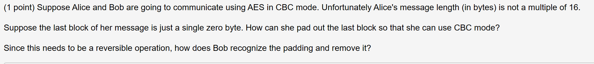 Solved (1 point) Suppose Alice and Bob are going to | Chegg.com