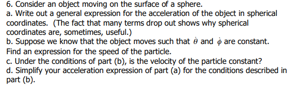 Solved 6. Consider an object moving on the surface of a | Chegg.com