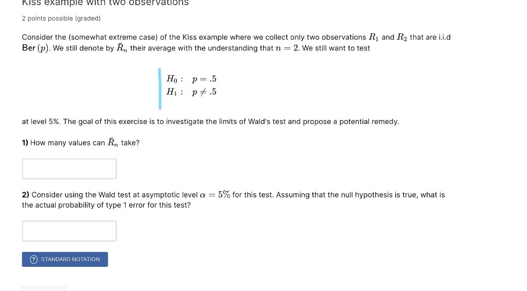 Solved Kiss example with two observations 2 points possible Chegg com