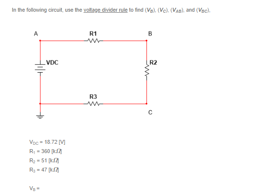 Solved In The Following Circuit, Use The Voltage Divider | Chegg.com