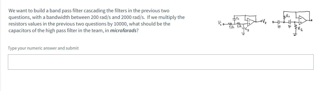 Solved We want to build a band pass filter cascading the | Chegg.com