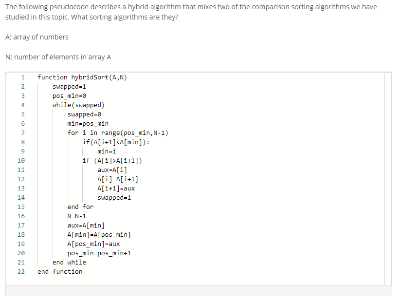 Solved The following pseudocode describes a hybrid algorithm | Chegg.com
