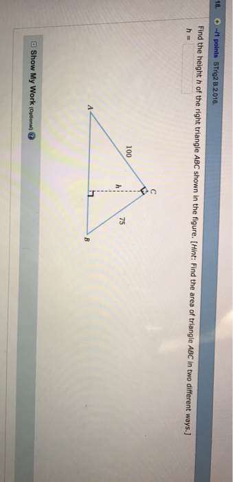 Solved Find The Height H Of The Right Triangle ABC Shown In | Chegg.com