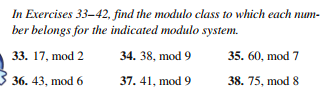 Solved In Exercises 33-42, find the modulo class to which | Chegg.com