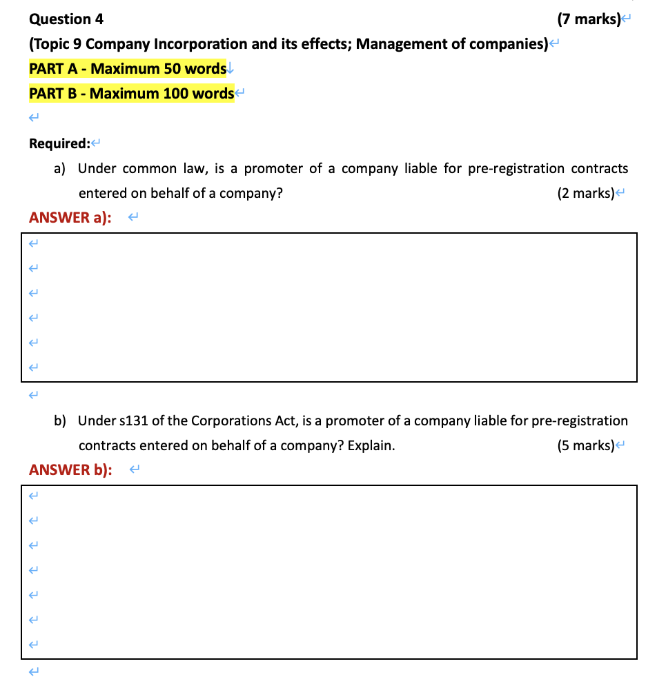 Solved Question 4 (7 marks) (Topic 9 Company Incorporation | Chegg.com