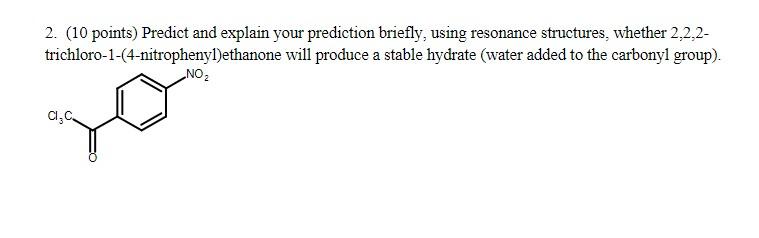 Solved 2. (10 points) Predict and explain your prediction | Chegg.com