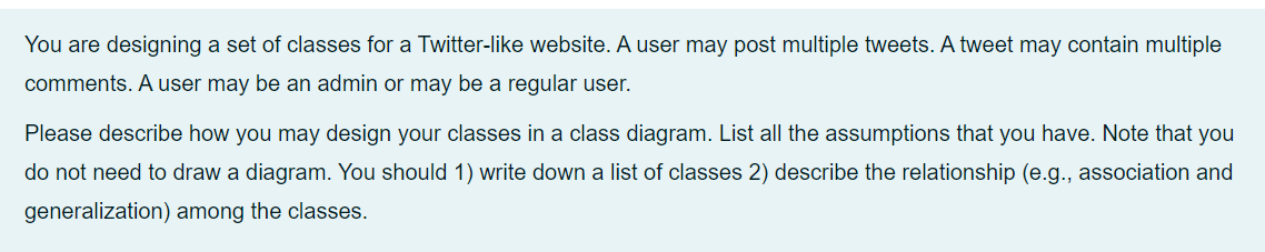 Solved You are designing a set of classes for a Twitter-like | Chegg.com