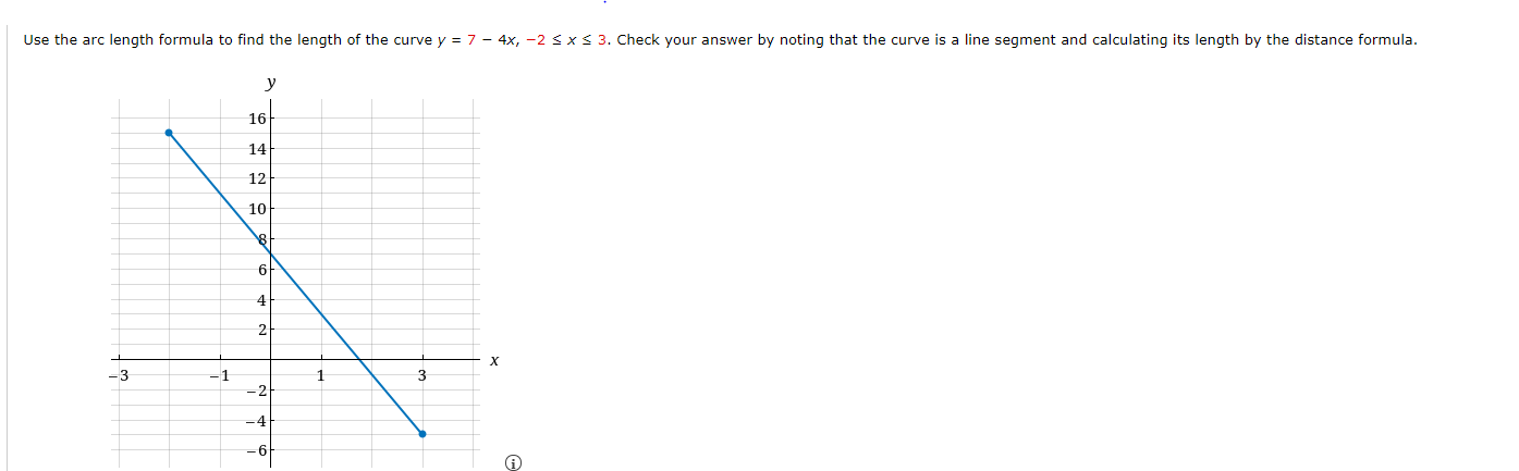 Use The Arc Length Formula To Find The Length Of The Curve