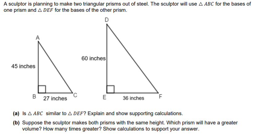 Solved A Sculptor Is Planning To Make Two Triangular Prisms Chegg