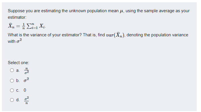 Solved Letôn be an estimator of some unknown population | Chegg.com