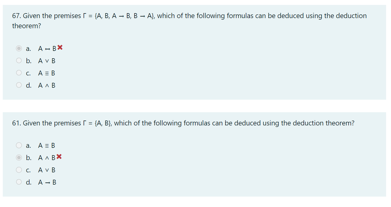 Solved 67 Given The Premises Γ {a B A→b B→a} Which Of The