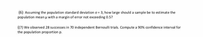 Solved (6) Assuming the population standard deviation σ = 3, | Chegg.com