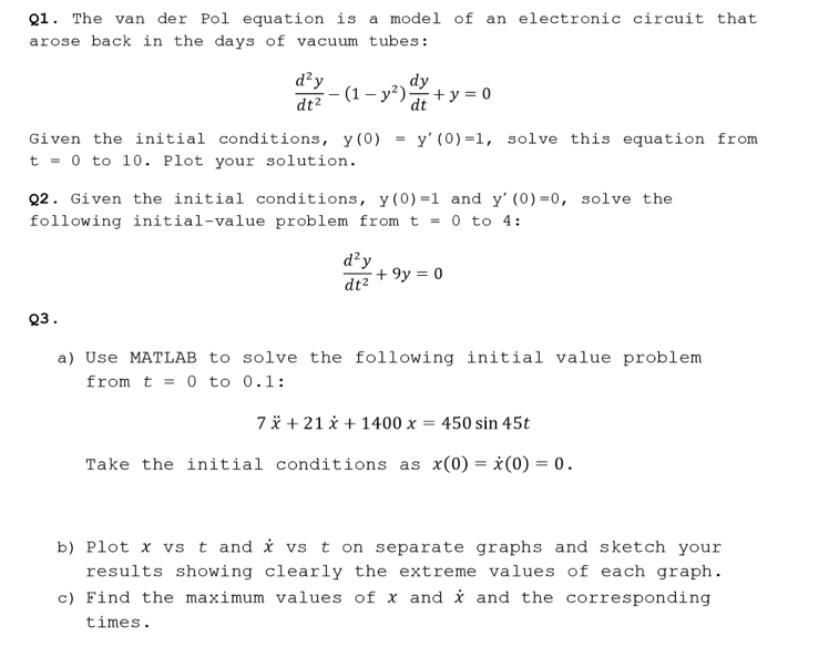 Solved 01. The van der Pol equation is a model of an | Chegg.com
