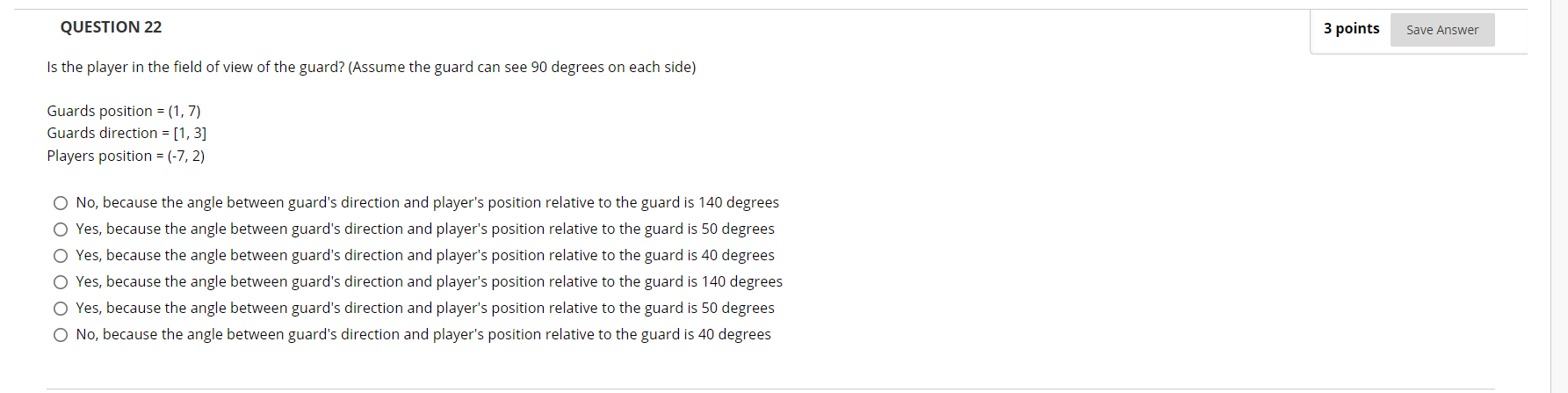 Solved QUESTION 22 3 points Save Answer Is the player in the | Chegg.com
