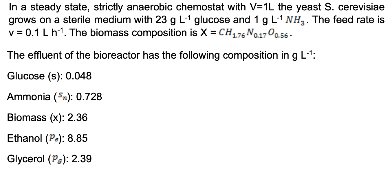 In A Steady State Strictly Anaerobic Chemostat Wi Chegg Com