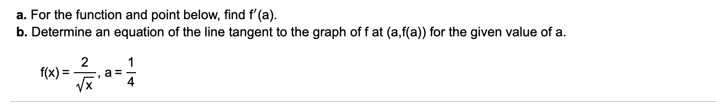 Solved a. For the function and point below, find f'(a). b. | Chegg.com